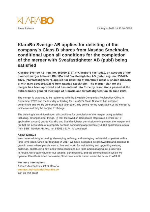KlaraBo's press release announces its conditional application to delist Class B shares from Nasdaq Stockholm as the statutory merger with Sveafastigheter advances.